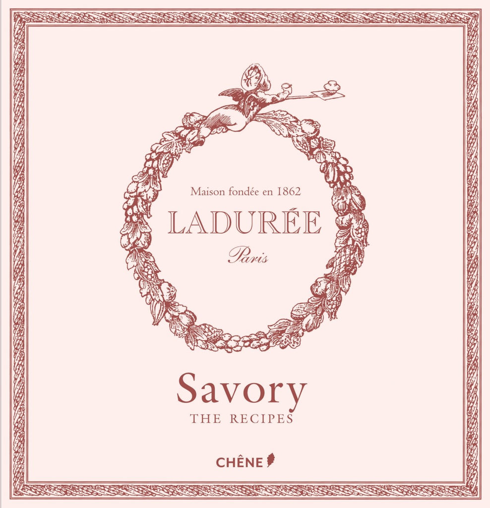 LADUREE SAVORY RECIPES